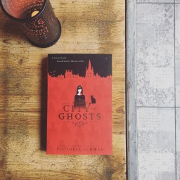 City of Ghosts & Tunnel of Bones – Victoria Schwab